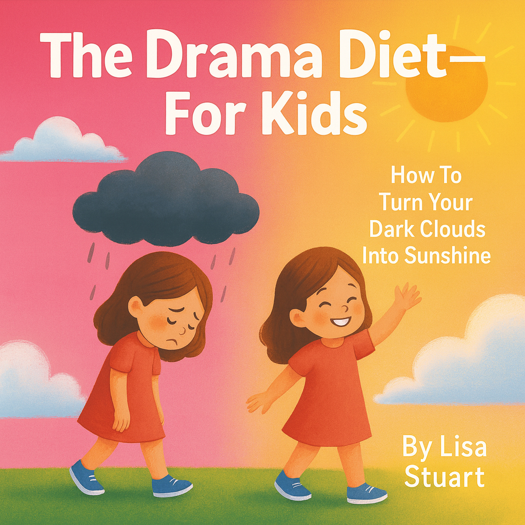 The Drama Diet for Kids